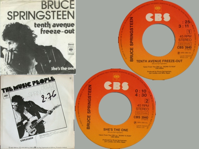 Bruce Springsteen - 10TH AVENUE FREEZE OUT / SHE'S THE ONE